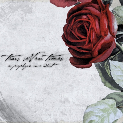 Tears Seven Times - As Porphyria Once Went (2023)