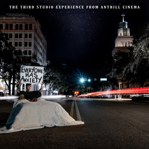 Anthill Cinema - EVERYONE HAS ANXIETY. (2022)
