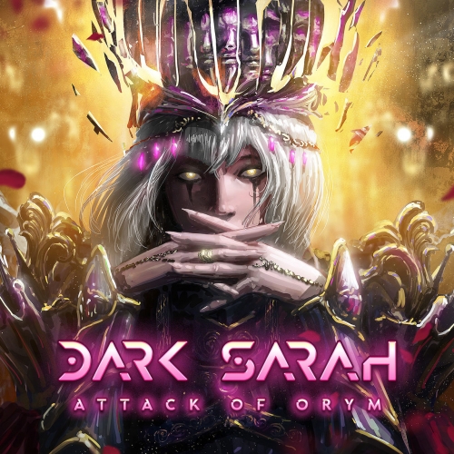 Dark Sarah - Attack of Orym (2023) CD+Scans + Hi-Res