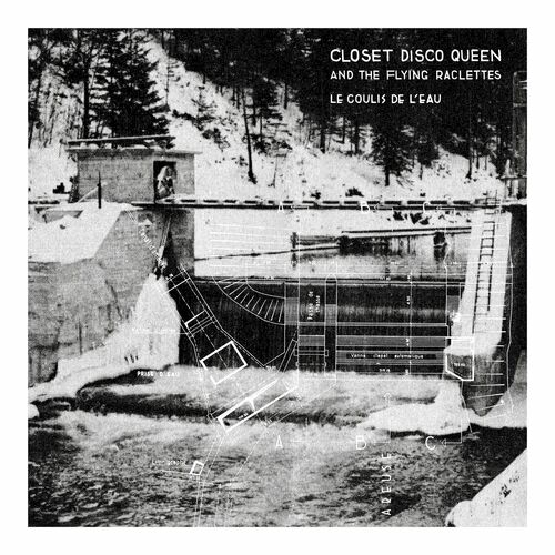 Closet Disco Queen & The Flying Raclettes - Le Coulis De L'eau - Live Session (2023)