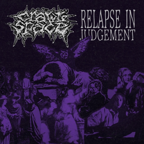 Crawlspace - Relapse In Judgement (2023)