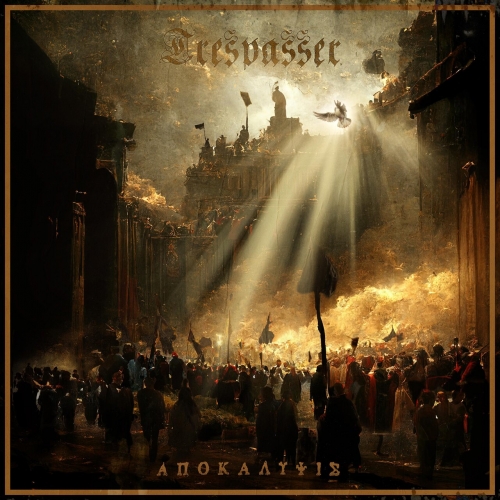 Trespasser - ἈΠΟΚΆΛΥΨΙΣ (Apokalypsis) (2023)