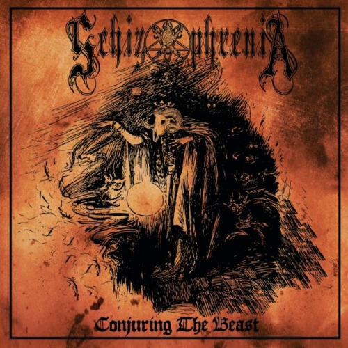 Schizophrenia - Conjuring the Beast (2023)