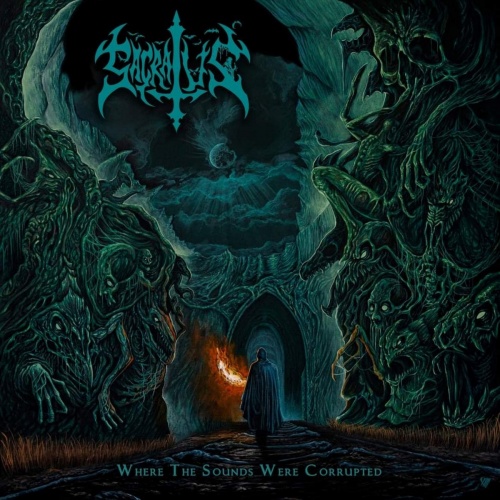 Sacratus - Where The Sounds Were Corrupted (2023)