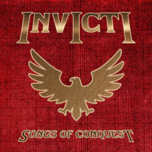 Invicti - Songs of conquest (2023)