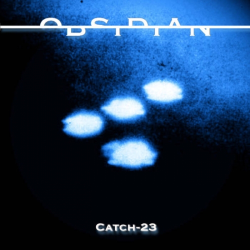 Obsidian - Catch​-​23 [ep] (2023)