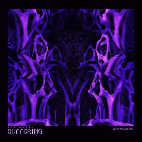 Vain Valkyries - The Great Suffering (2023)