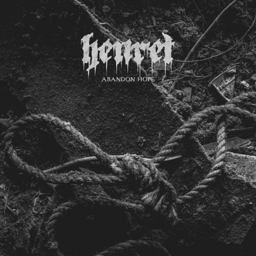 Henret - Abandon Hope [ep] (2023)