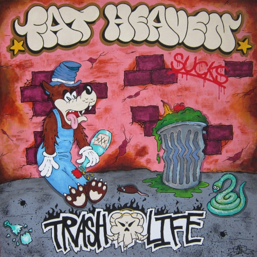 Fat Heaven - Trash Life (2023)