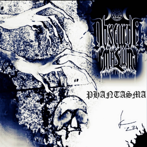 Obscurum Malum - Phantasma (2023)