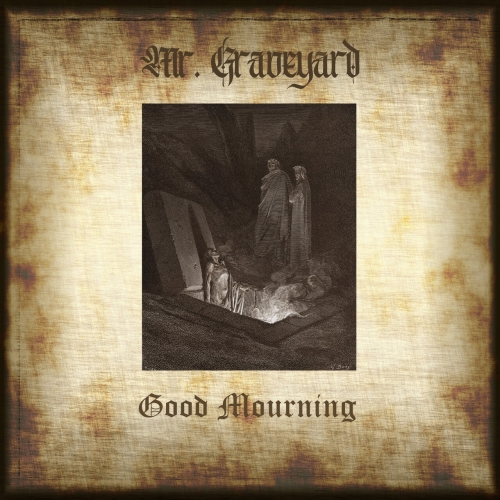 Mr. Graveyard - Good Mourning (2023)