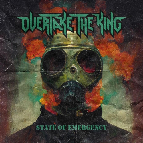 Overtake the King - State of Emergency (2023)