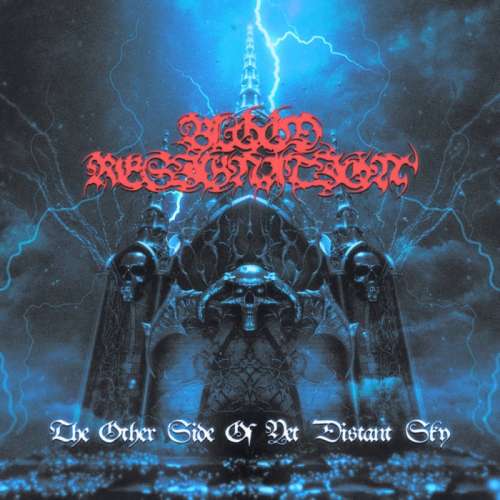 Blood Resignation - The Other Side of the Distant Sky (2023)