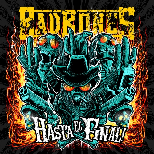 Bad Bones - Hasta El Final! (2023)