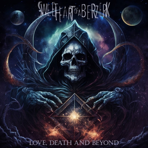 Sweet Heart of a Berzerk - Love, Death and Beyond (2023)