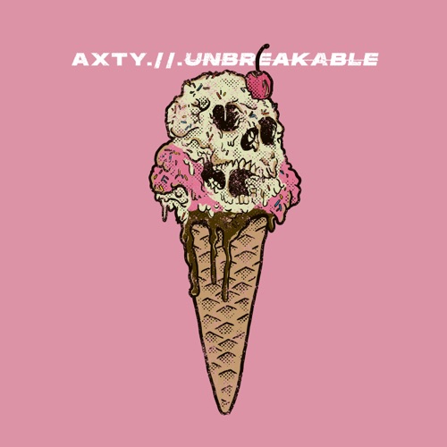 AXTY - Unbreakable (2023)