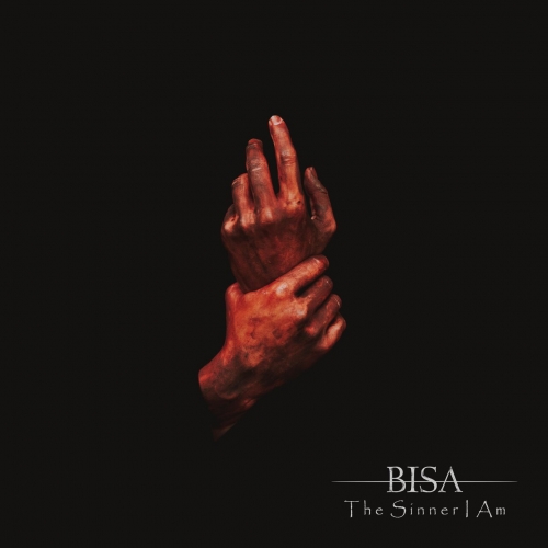 BiSa - The Sinner I Am (2023)