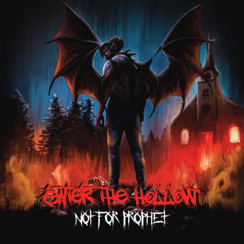 Enter the Hollow - Not For Prophet (2023)