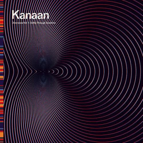 Kanaan - Diversions Vol. 1: Softly Through Sunshine (2023)
