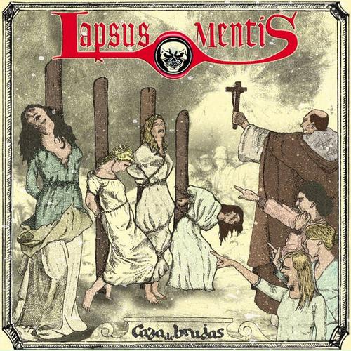 LAPSUS MENTIS - CAZA DE BRUJAS (2023)