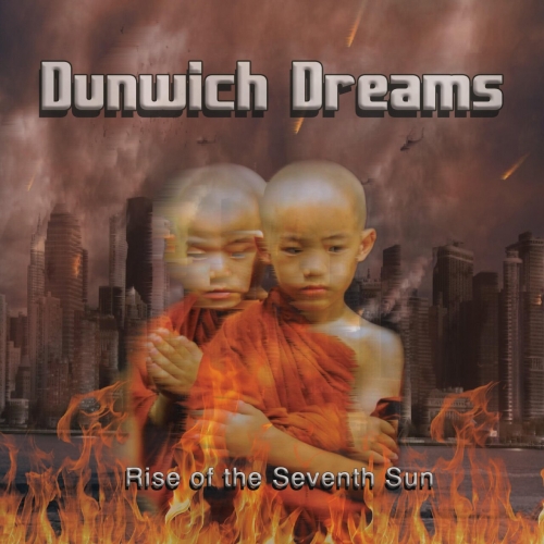 Dunwich Dreams - Rise Of The Seventh Sun (2023)