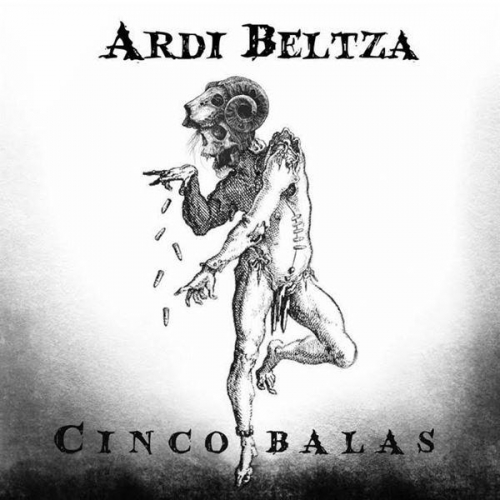 Ardi Beltza - Cinco Balas (2022)