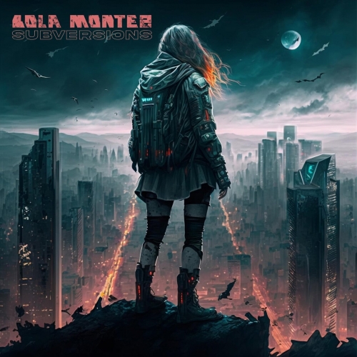 Lola Montez - Subversions [ep] (2023)