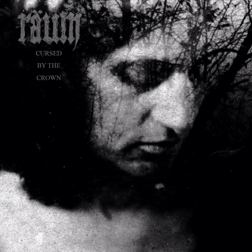 RAUM - CURSED BY THE CROWN (2023)
