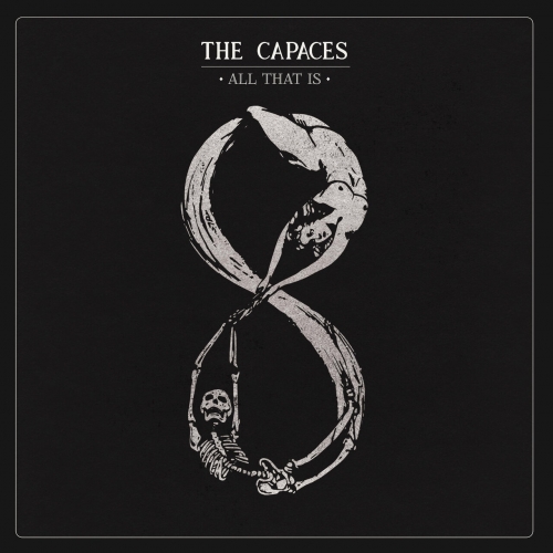 The Capaces - All Thats Is (2023)