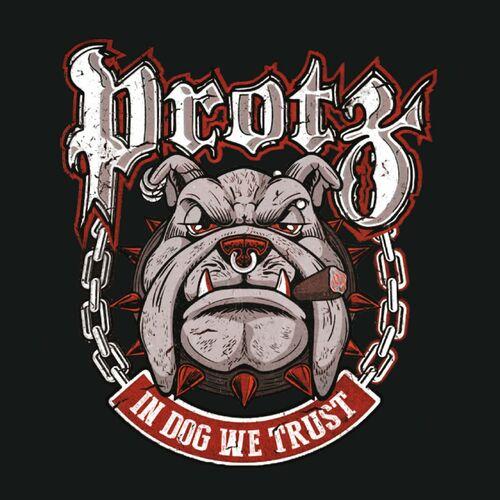 PROTZ - In Dog We Trust (2023)