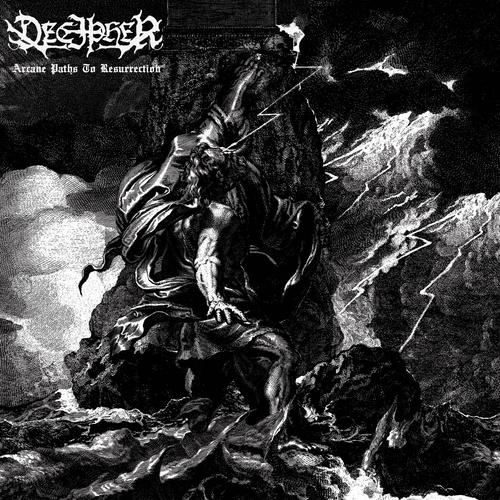 DECIPHER - Arcane Paths To Resurrection (2023)