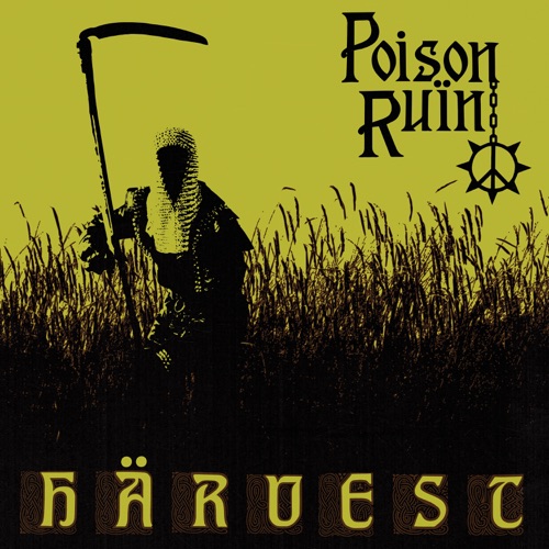 Poison Ruin - Härvest (2023)