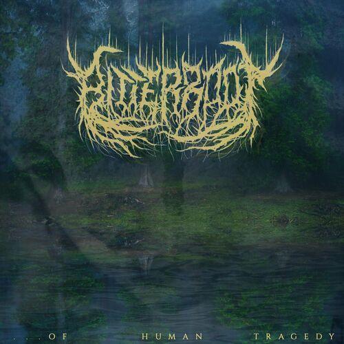 Bitterroot - ... Of Human Tragedy [EP] (2023)