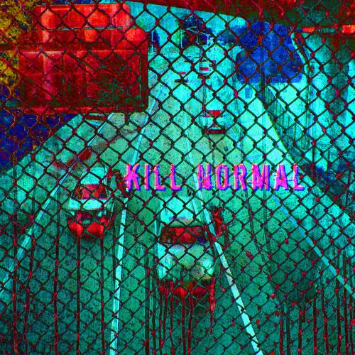 Kill Normal - Kill Normal (2023)