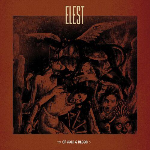 Elest - Of Gold And Blood [EP] (2023)