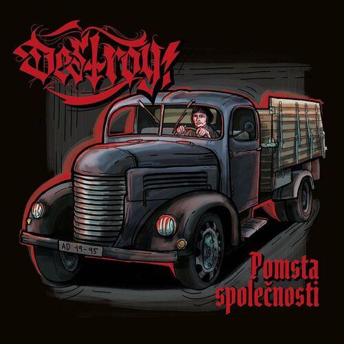DESTROY! - Pomsta Společnosti [EP] (2023)