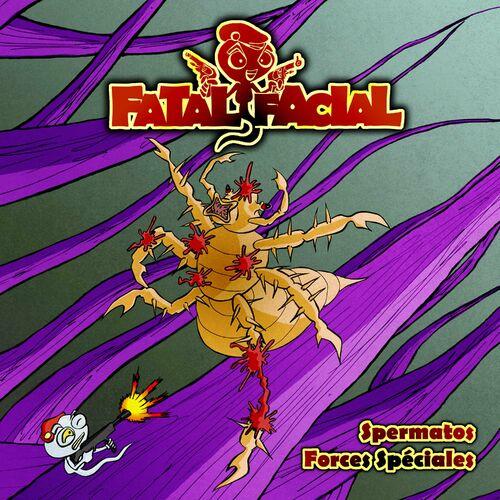 Fatal Facial - Spermatos forces spéciales (2023)