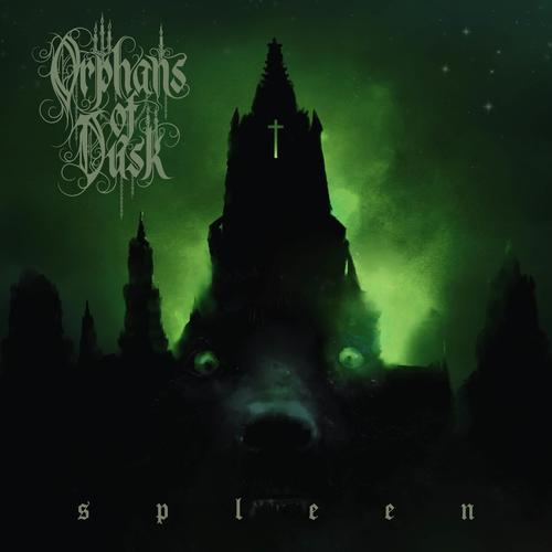 Orphans of Dusk - Spleen (2023)