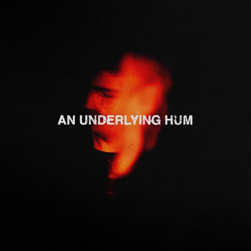 King Yosef - An Underlying Hum (2023)