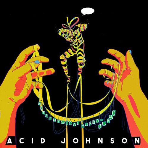 Acid Johnson - Metaphysical Mumbo-Jumbo (2023)