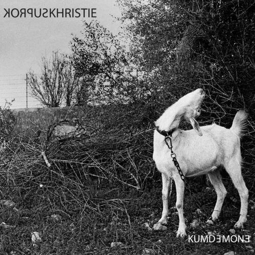 Korpus Khristie - Kum Demone (2023)