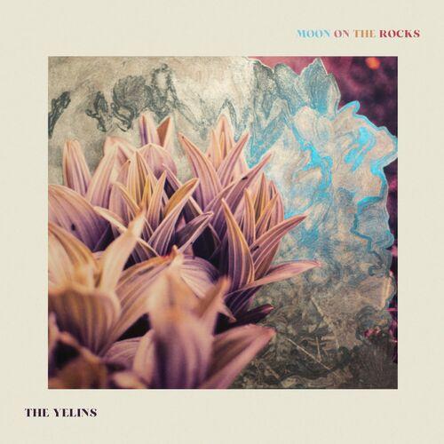 The Yelins - Moon On The Rocks (2023)