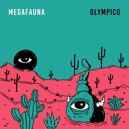 Megafauna - Olympico (2023)