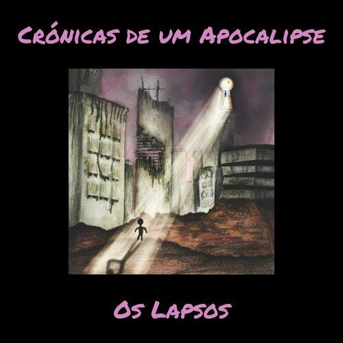 Os Lapsos - Crónicas de um Apocalipse (2023)