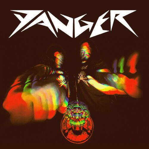 Danger - Danger (2023)