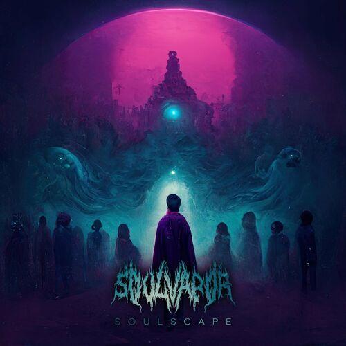Soulvapor - Soulscape (2023)