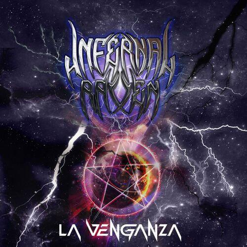 INFERNAL RAVEN - LA VENGANZA (2023)