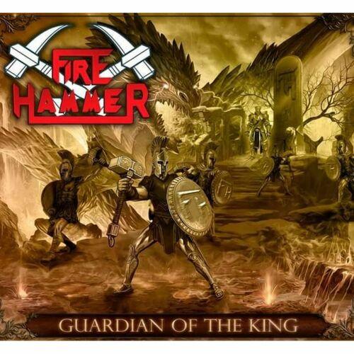 Fire Hammer - Guardian of the King [EP] (2023)