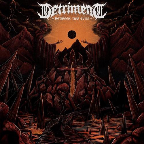 Detriment - Between Two Evils (2023)