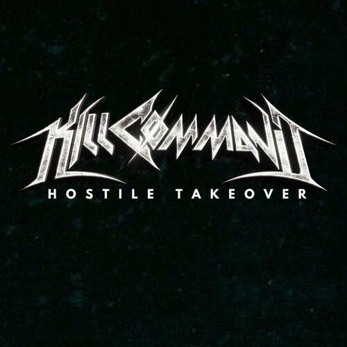 Kill Command - Hostile Takeover (2023)